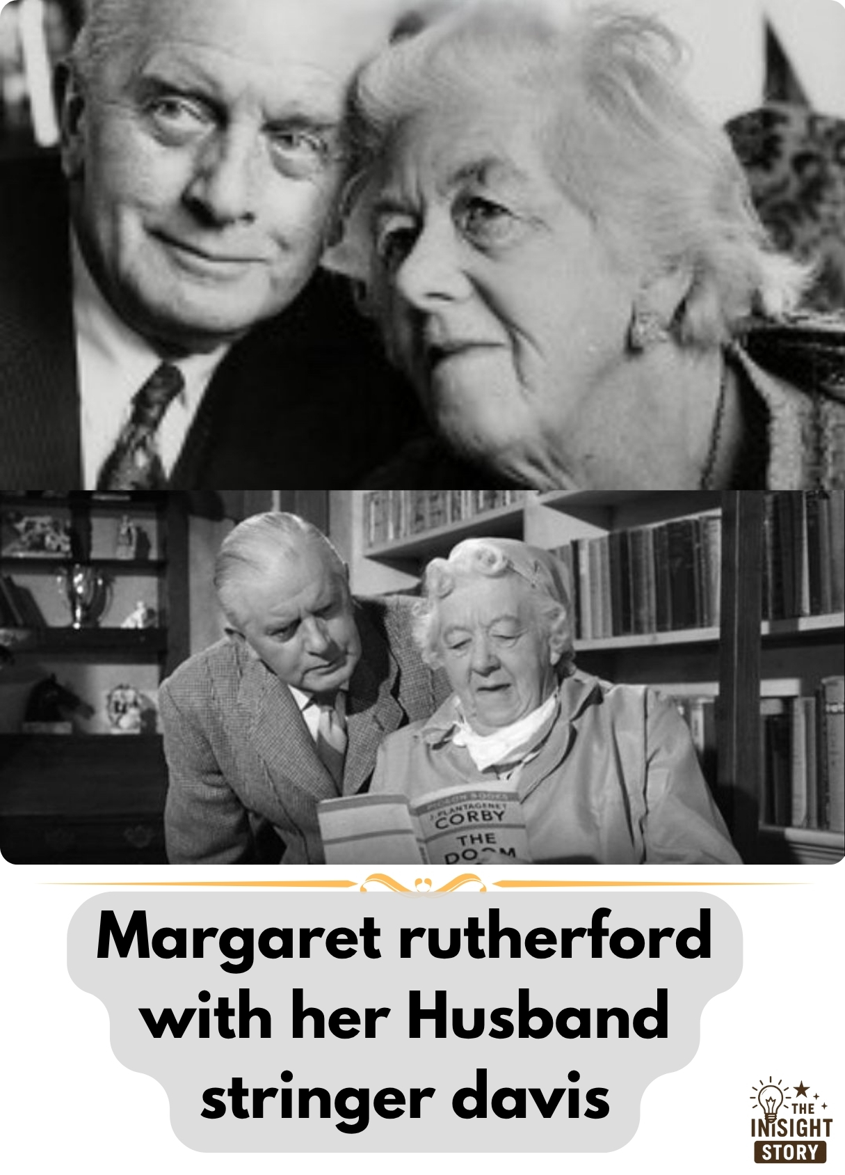 The Insight - Margaret Rutherford, the celebrated British actress, was ...