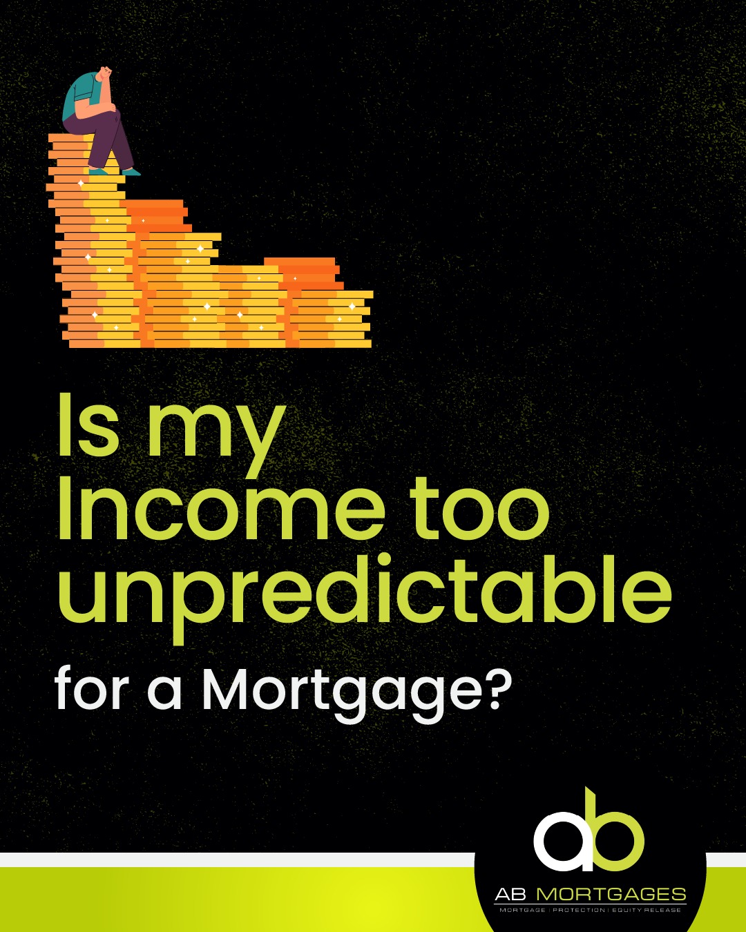 AB - Being self-employed means your income can be more sporadic, and ...