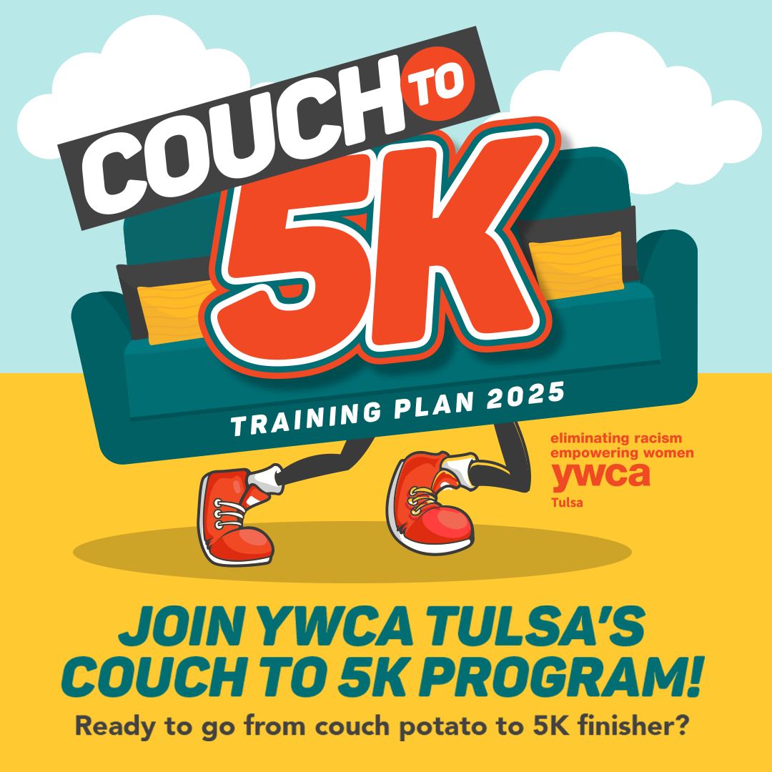 YWCA - 🏃‍♀️ Ready to go from couch potato to 5K champ? Join YWCA Tulsa ...