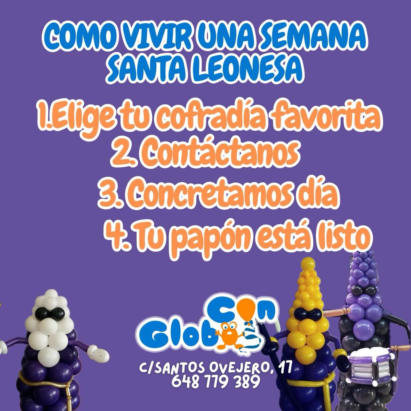ConGlobos - 📣 ¡Semana Santa en León con nuestros papones de globos! 🎈 ...