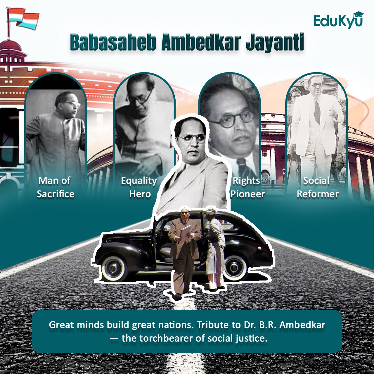 EduKyu - On Babasaheb Ambedkar Jayanti, we remember the legacy of a ...