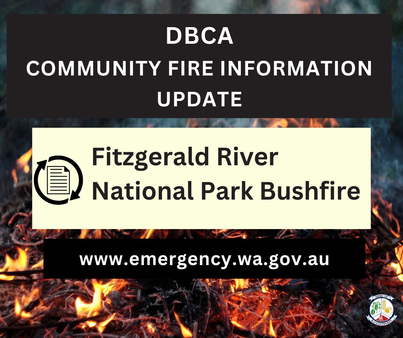 🔥 DBCA COMMUNITY FIRE INFORMATION... - Shire of Ravensthorpe | Facebook