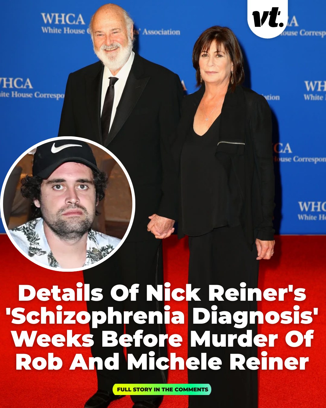 VT - Nick Reiner is accused of murdering his parents. | Facebook