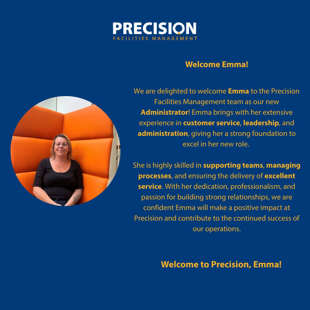 🌟 Welcome Emma! At... - Precision Facilities Management | Facebook