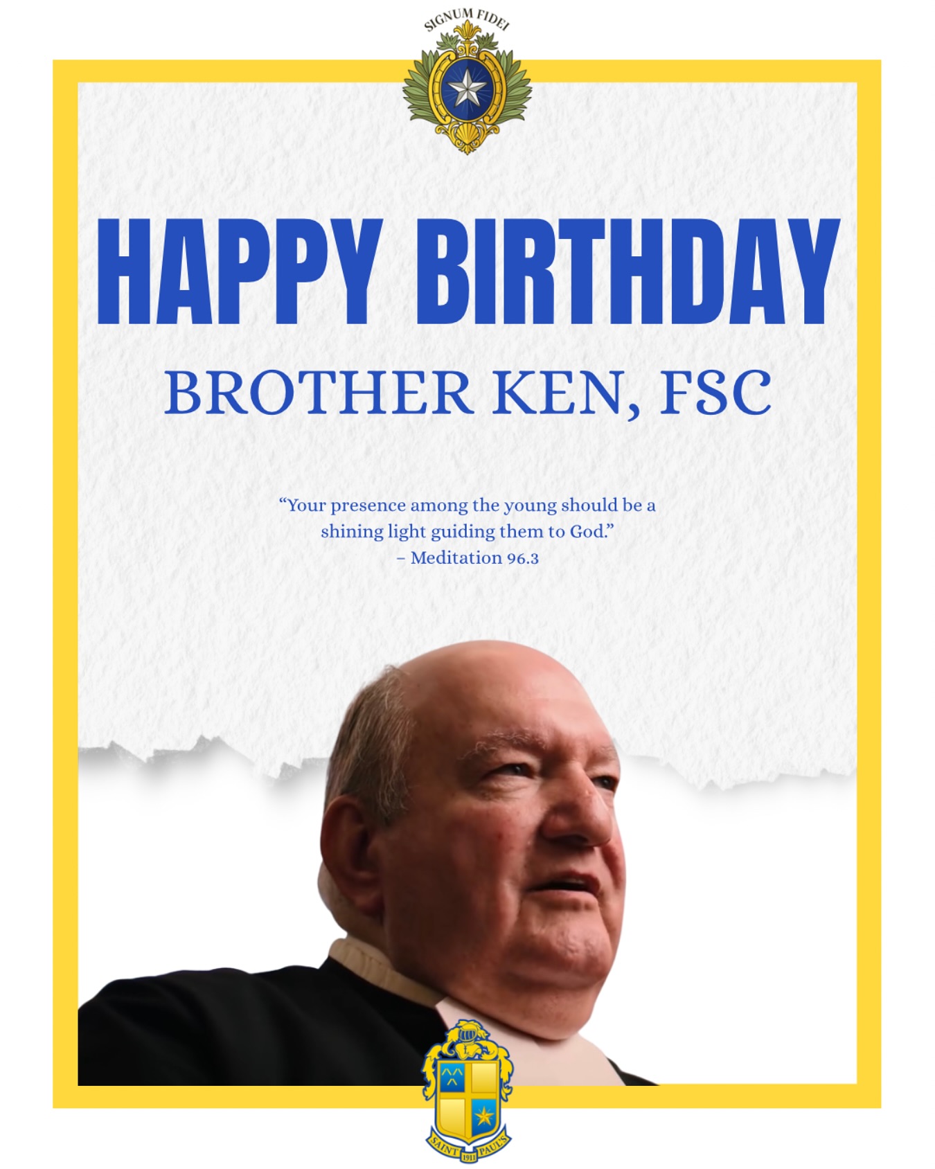 Saint - Happy Birthday to Brother Ken, FSC! A longstanding fixture at ...