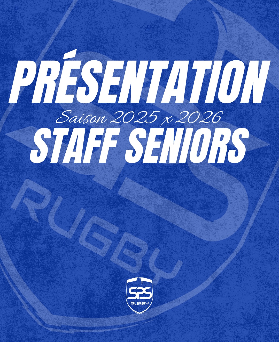 SPS Rugby - 🎯 STAFF SENIOR 2025-2026 🔵⚪ La saison... | Facebook