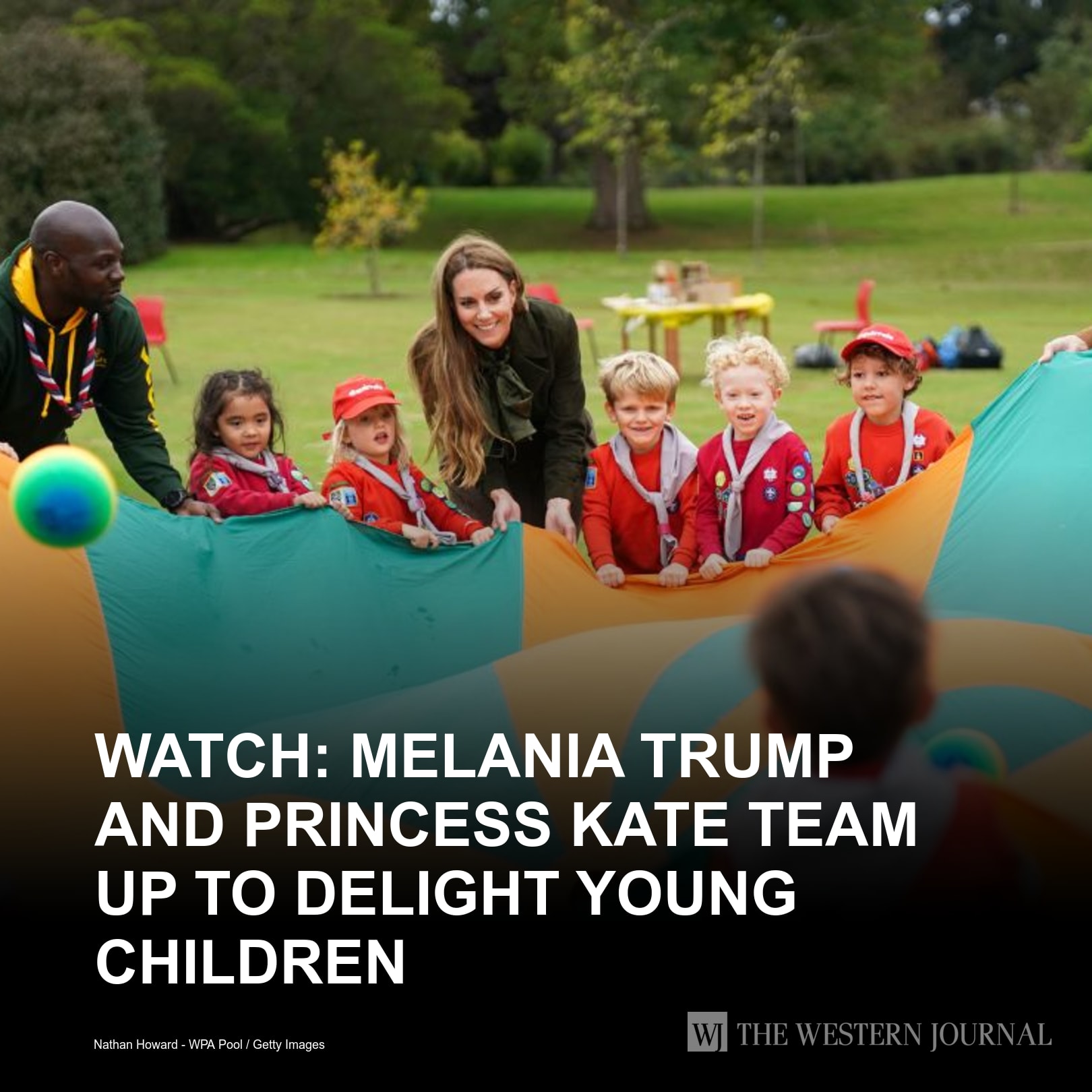 Conservative - Watch: Melania Trump and Princess Kate Team Up to ...