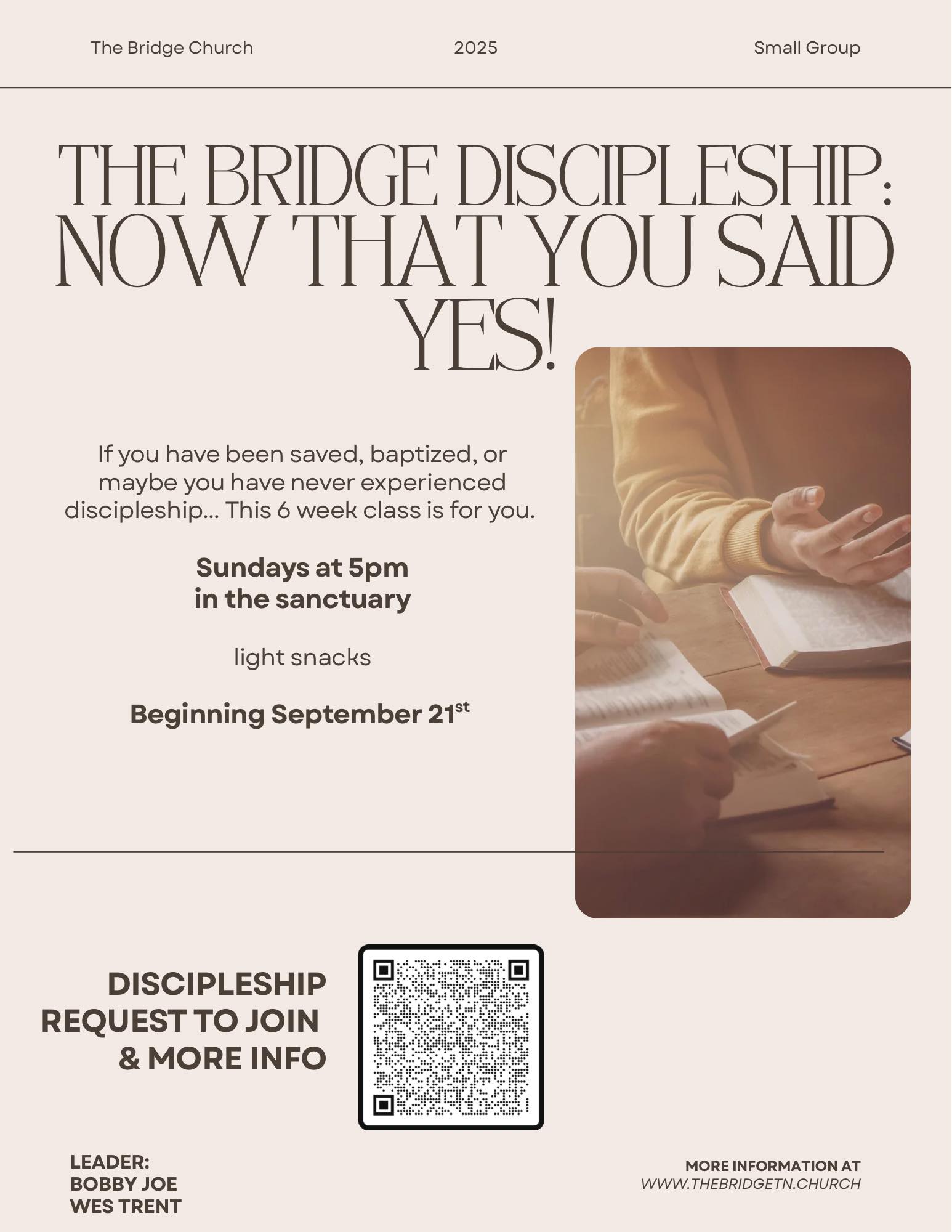 🙌 NEW DISCIPLESHIP CLASS STARTING NEXT... - The Bridge Church | Facebook