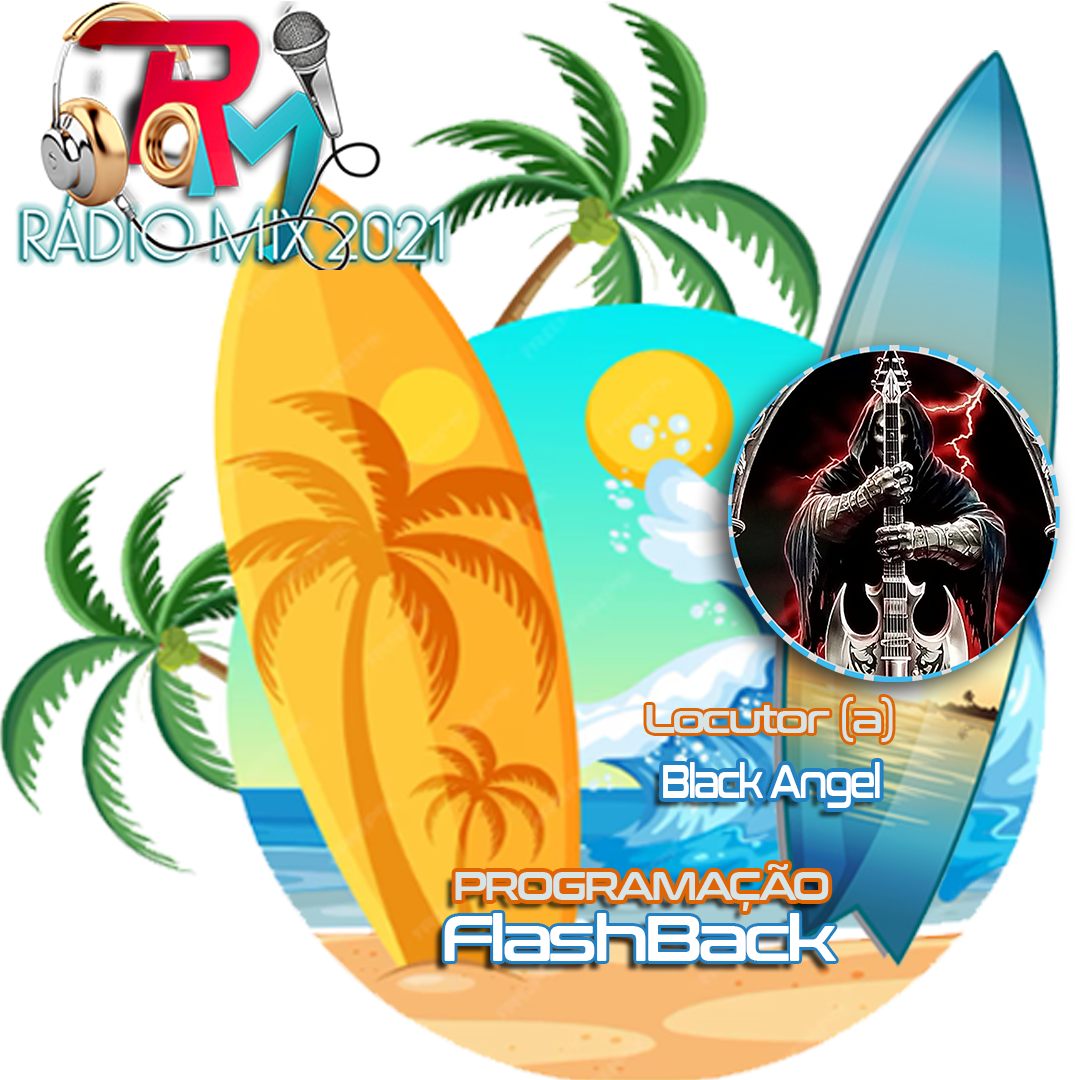RadioMix2021 - Black Angel em emissão com o programa FlashBack a partir ...