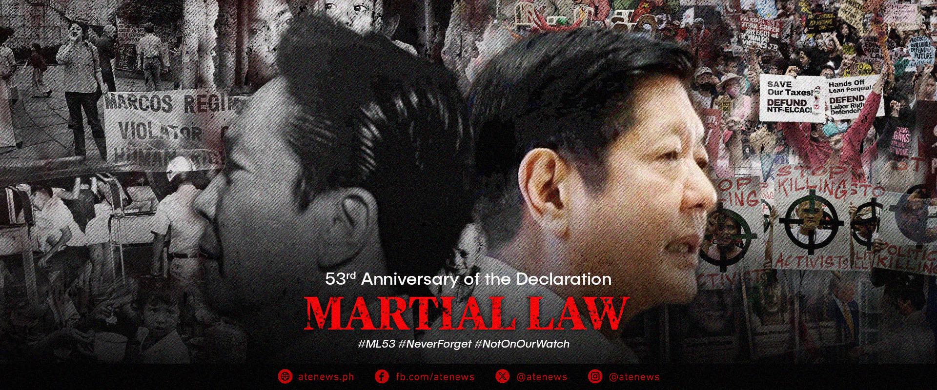 Atenews - 53 years have passed, yet the dark legacy of Martial Law ...