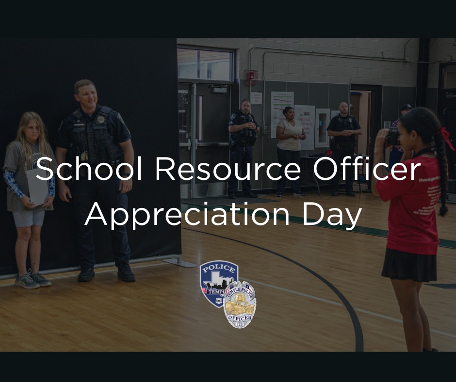 Temple - Today we recognize School Resource Officer Day and the vital ...