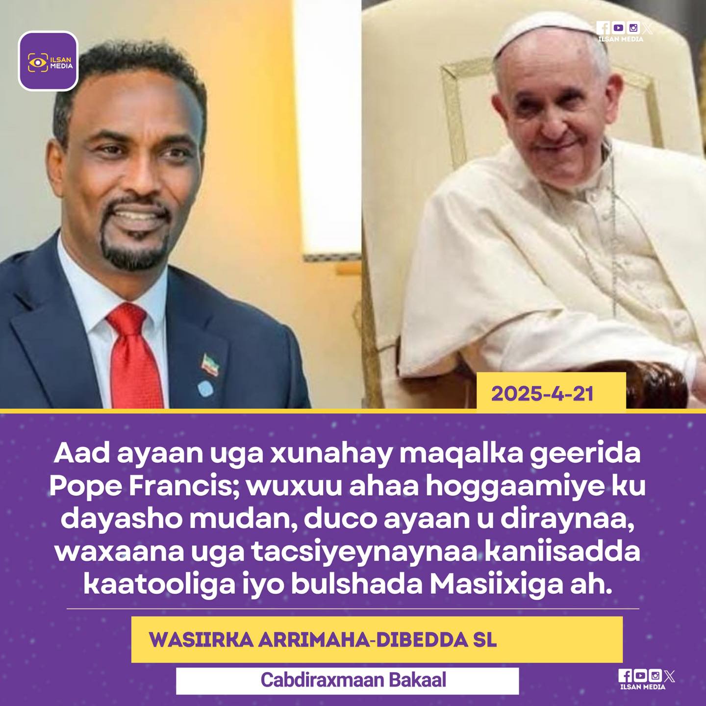 Mohamed - SOMALILAND: “Aad ayaan uga xunahay maqalka geerida Pope ...