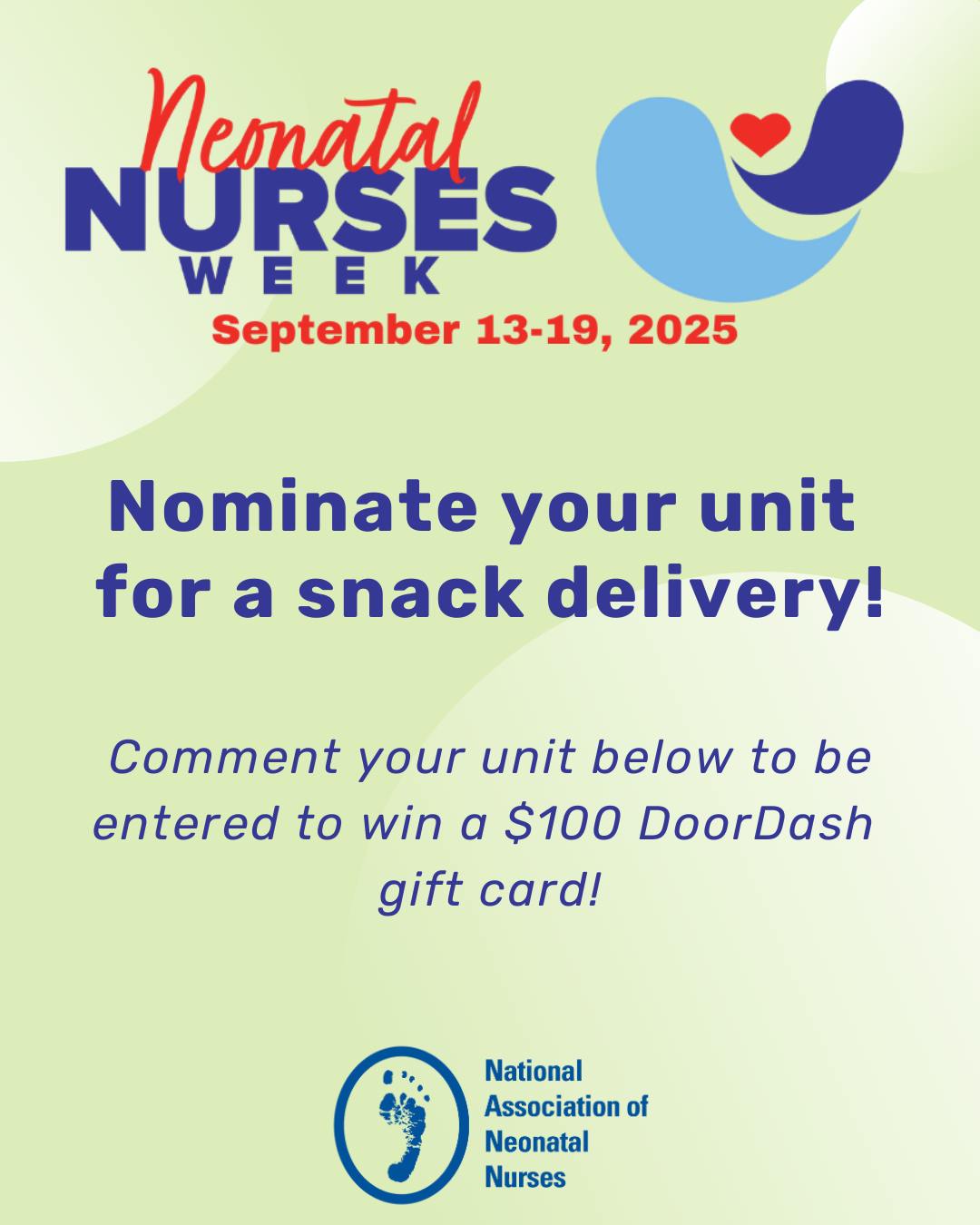 National - Neonatal Nurses Week Giveaway! Treat your unit to snacks on ...