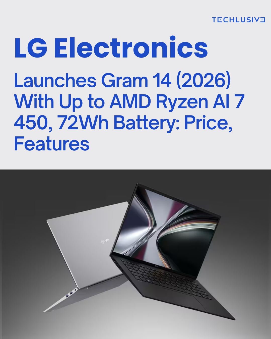 The LG Gram 14 (2026) has been launched as the latest version of