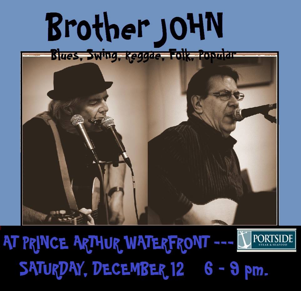 Brother JOHN - This Saturday, December 12, Brother JOHN duo will be ...