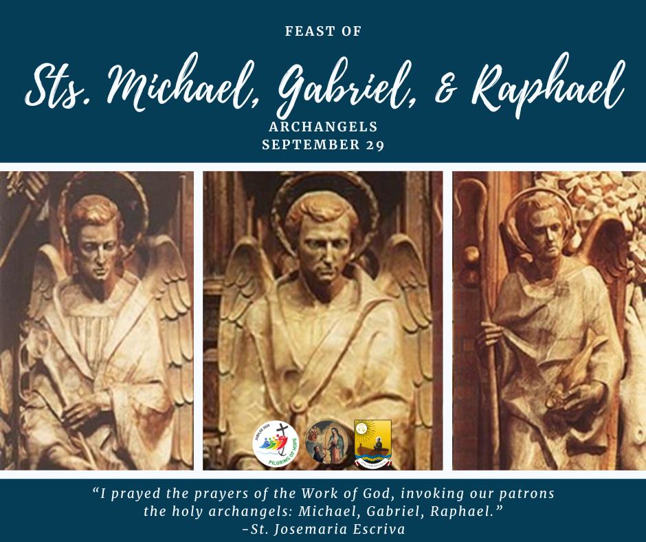 St. - FEAST Sts. Michael, Gabriel and Raphael Archangels and Patron ...