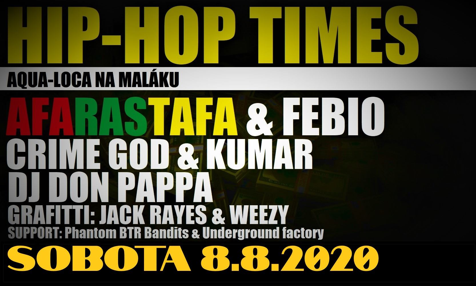 Hip Hop Times / 8.8.2020 / AquaLoca na Maláku