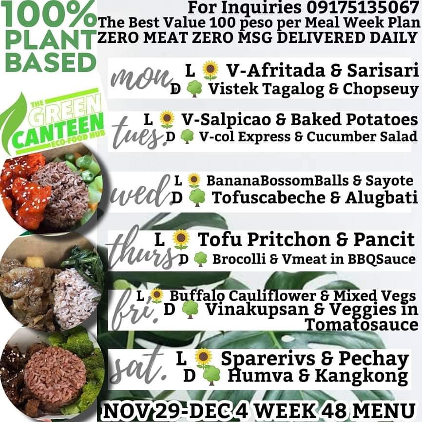 The Green Canteen - ORDER NA! WEEK 48 MENU OUT💚 🙏 💚 duha ka sud-an at ...