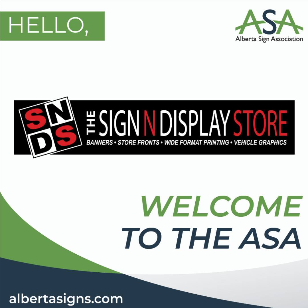 Alberta - We’re excited to welcome The Sign N Display Store as a new ...