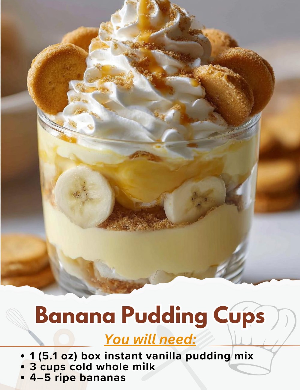 Banana Pudding Cups Ingredients:... - Yummy Homemade Recipes | Facebook