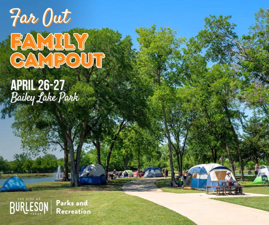 🏞️ Join us for the Far Out... - Burleson Parks and Recreation