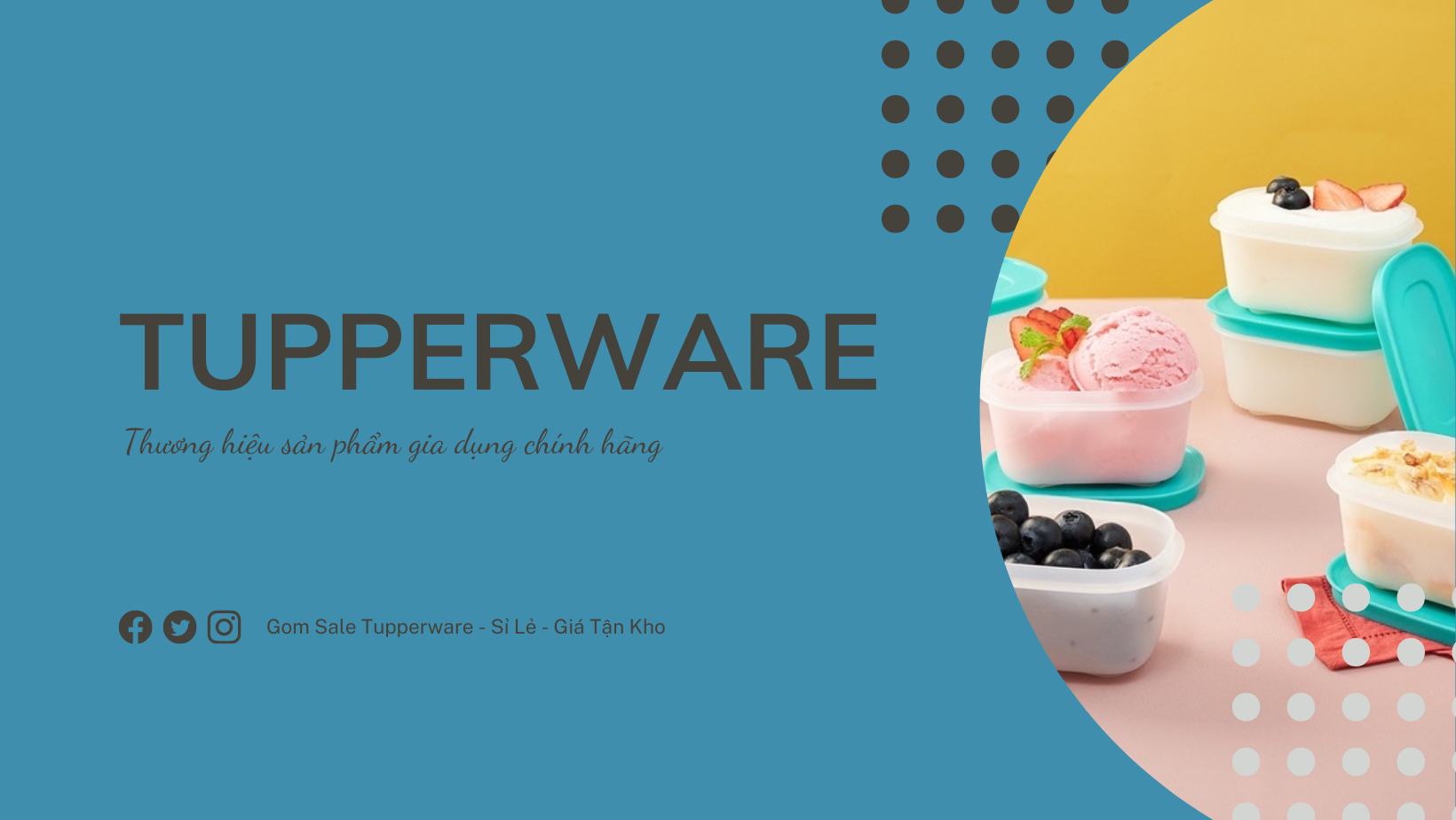 Gom Sale Tupperware - Sỉ Lẻ - Giá Tận Kho | Facebook