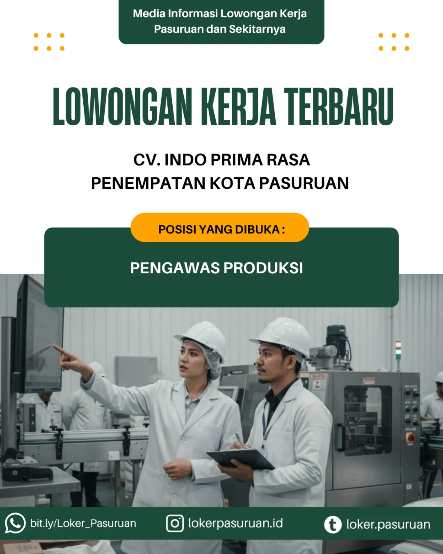 Loker Pasuruan - WE ARE HIRING – PENGAWAS PRODUKSI! ... | Facebook