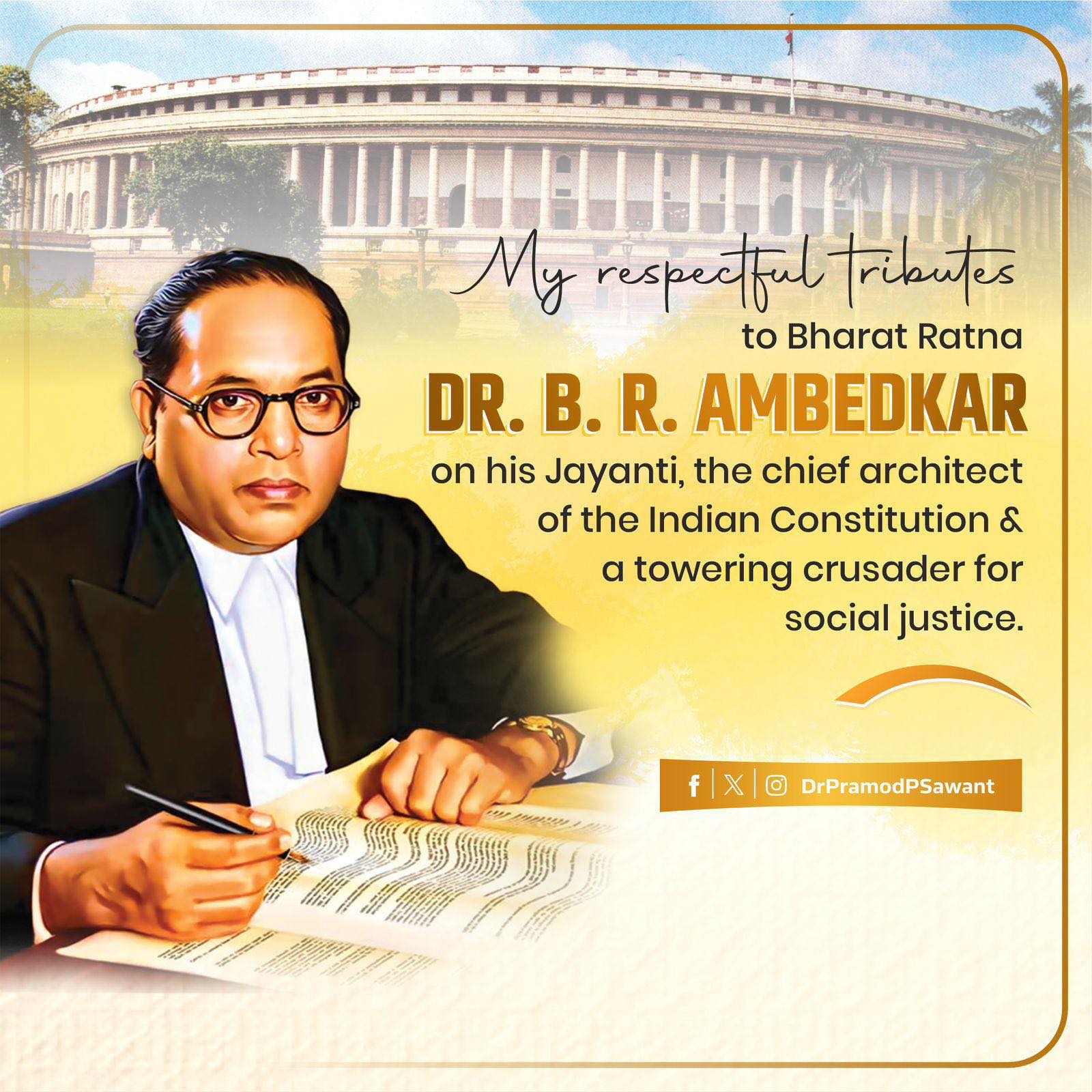 Dr. - My respectful tributes to Bharat Ratna Dr. B. R. Ambedkar on his ...