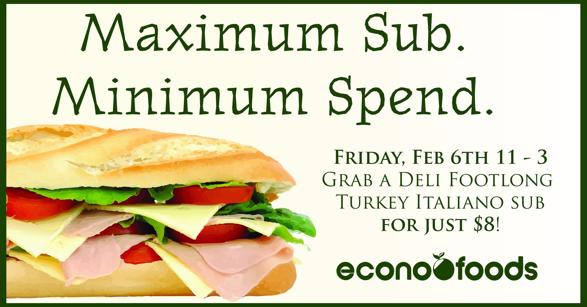 Maximum sub. Minimum spend!