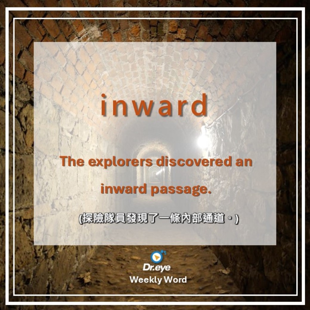 Dr.eye 譯典通 - #dreyeweeklyword inward a. definition :... | Facebook