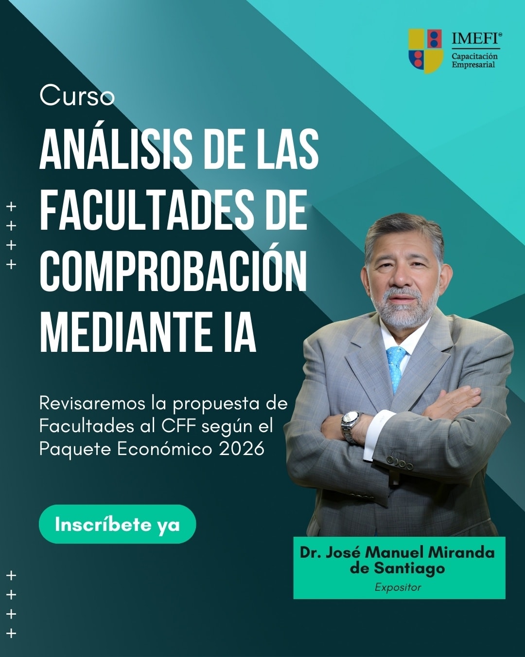 IMEFI - Inscríbete al Curso Análisis de las Facultades de Comprobación