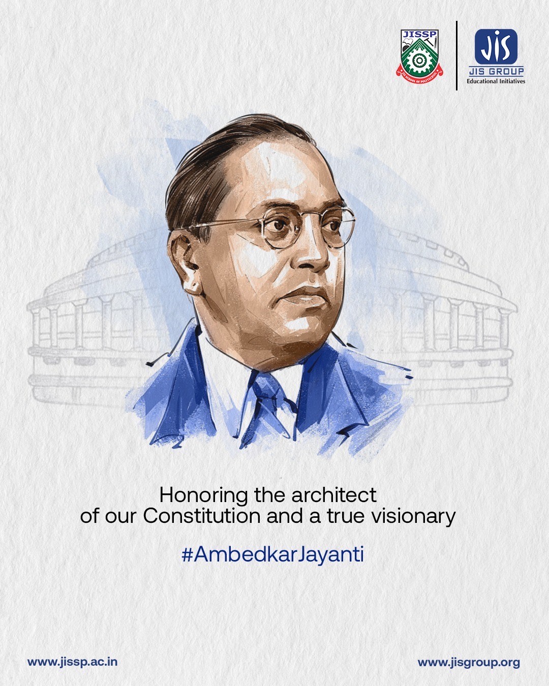 JIS - 🌟 Remembering the Architect of the Indian Constitution 🌟 Happy ...