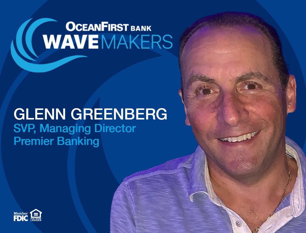 OceanFirst - Congratulations to October’s WaveMaker of the Month, Glenn ...
