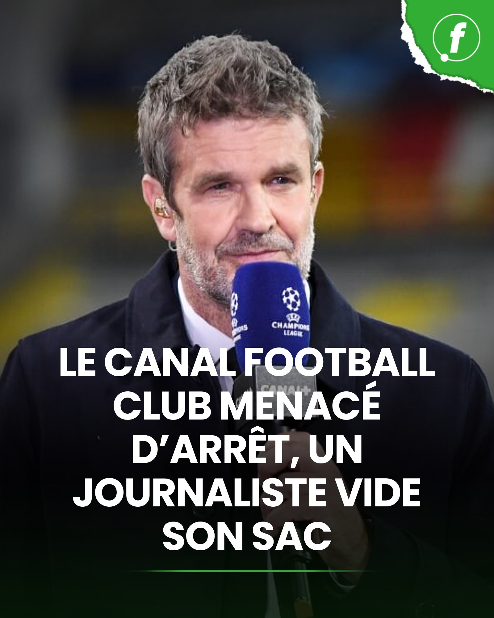 Football.fr - Le Canal Football Club menacé d’arrêt, un journaliste ...