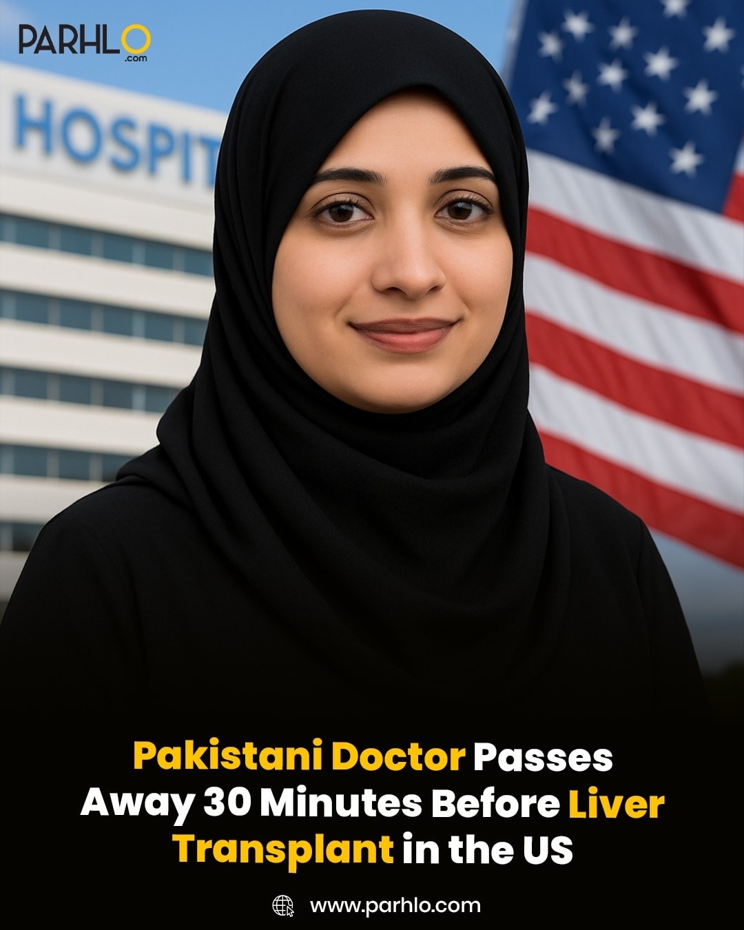 Parhlo - Dr. Maryam Shoukat, a 27-year-old Pakistani... | Facebook