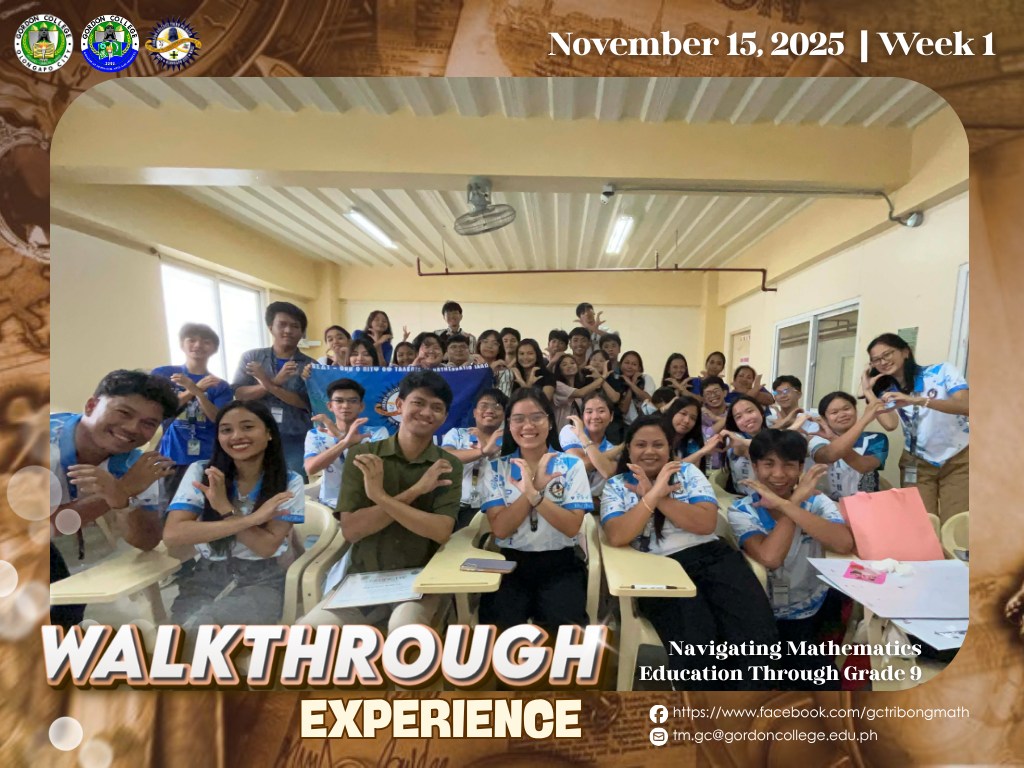 📘 𝙒𝙖𝙡𝙠𝙩𝙝𝙧𝙤𝙪𝙜𝙝 𝙀𝙭𝙥𝙚𝙧𝙞𝙚𝙣𝙘𝙚 –... - Gordon College Tribo ng Math | Facebook