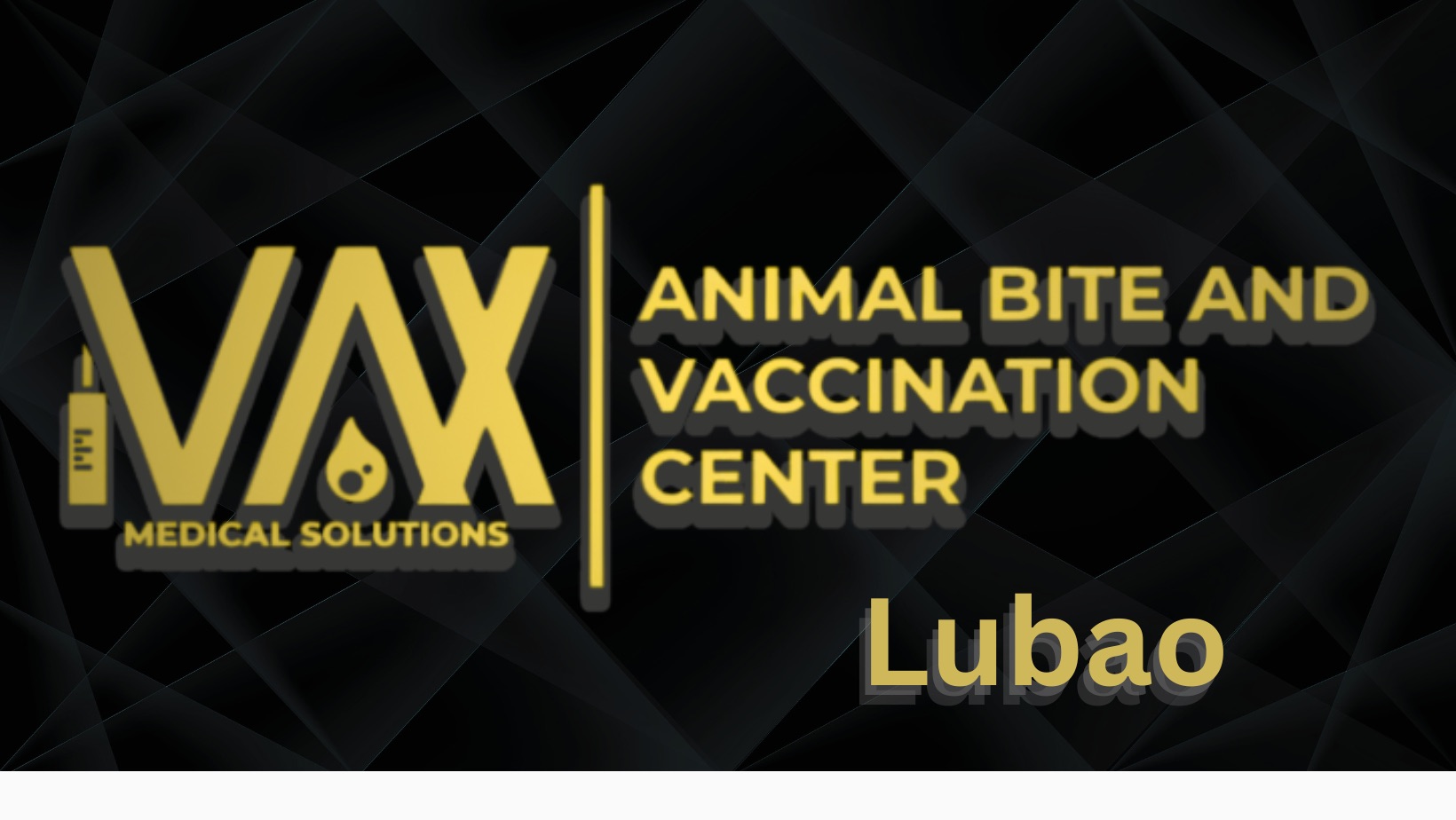 IVAX Animal Bite and Vaccination Center- Lubao