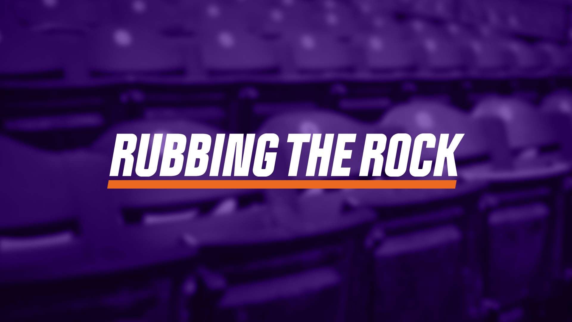 Rubbing the Rock