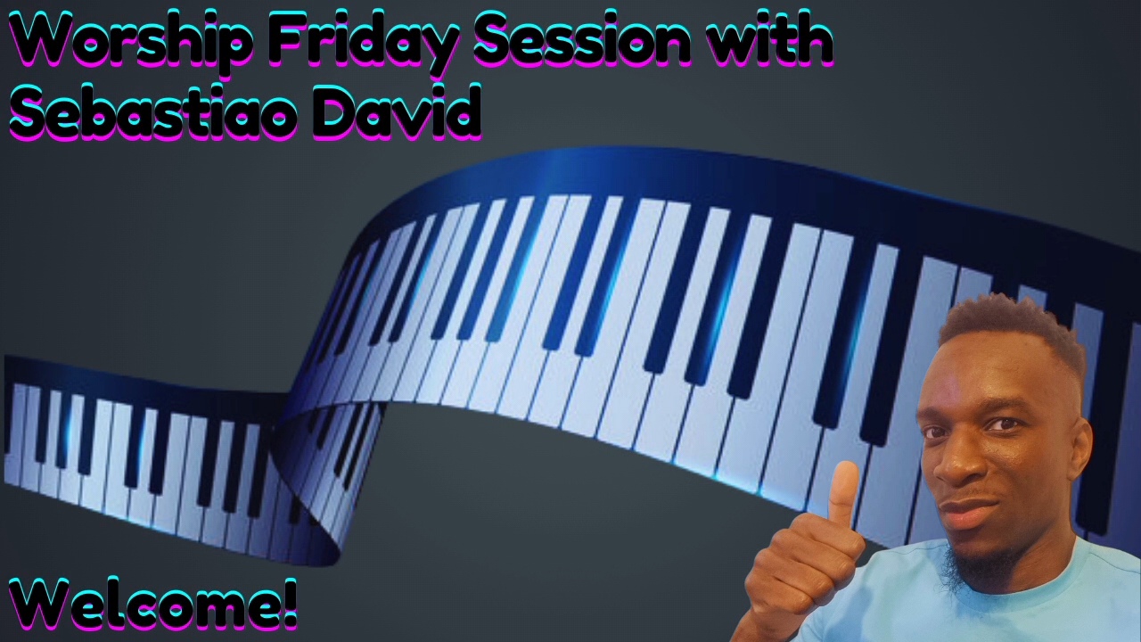Worship Friday Session With Sebastiao David