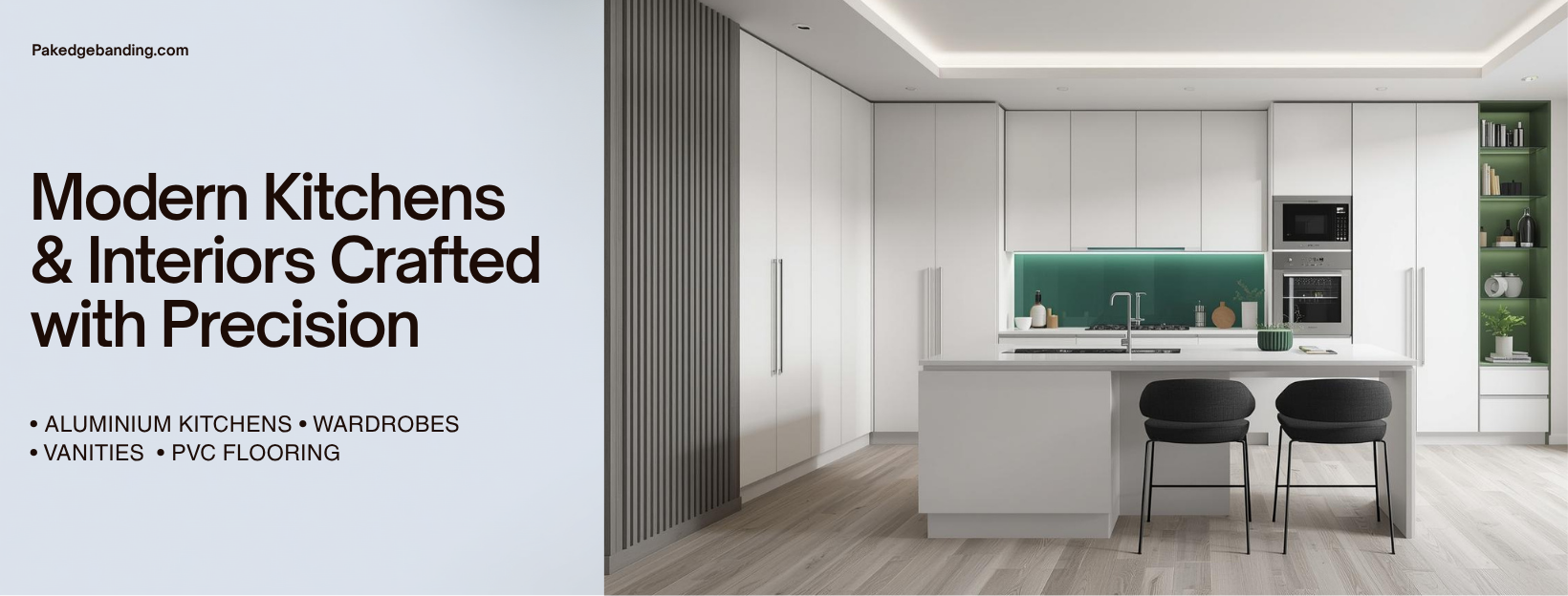 Pak Edge Banding & Interiors | Mardan
