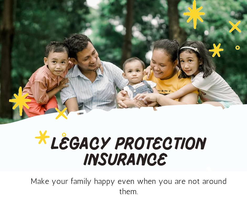 Legacy Protection Insurance