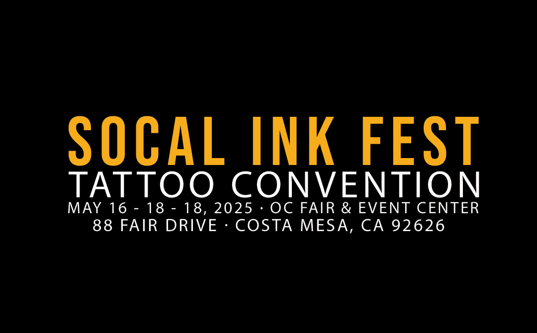 SoCal Ink Fest Tattoo Convention | Costa Mesa CA