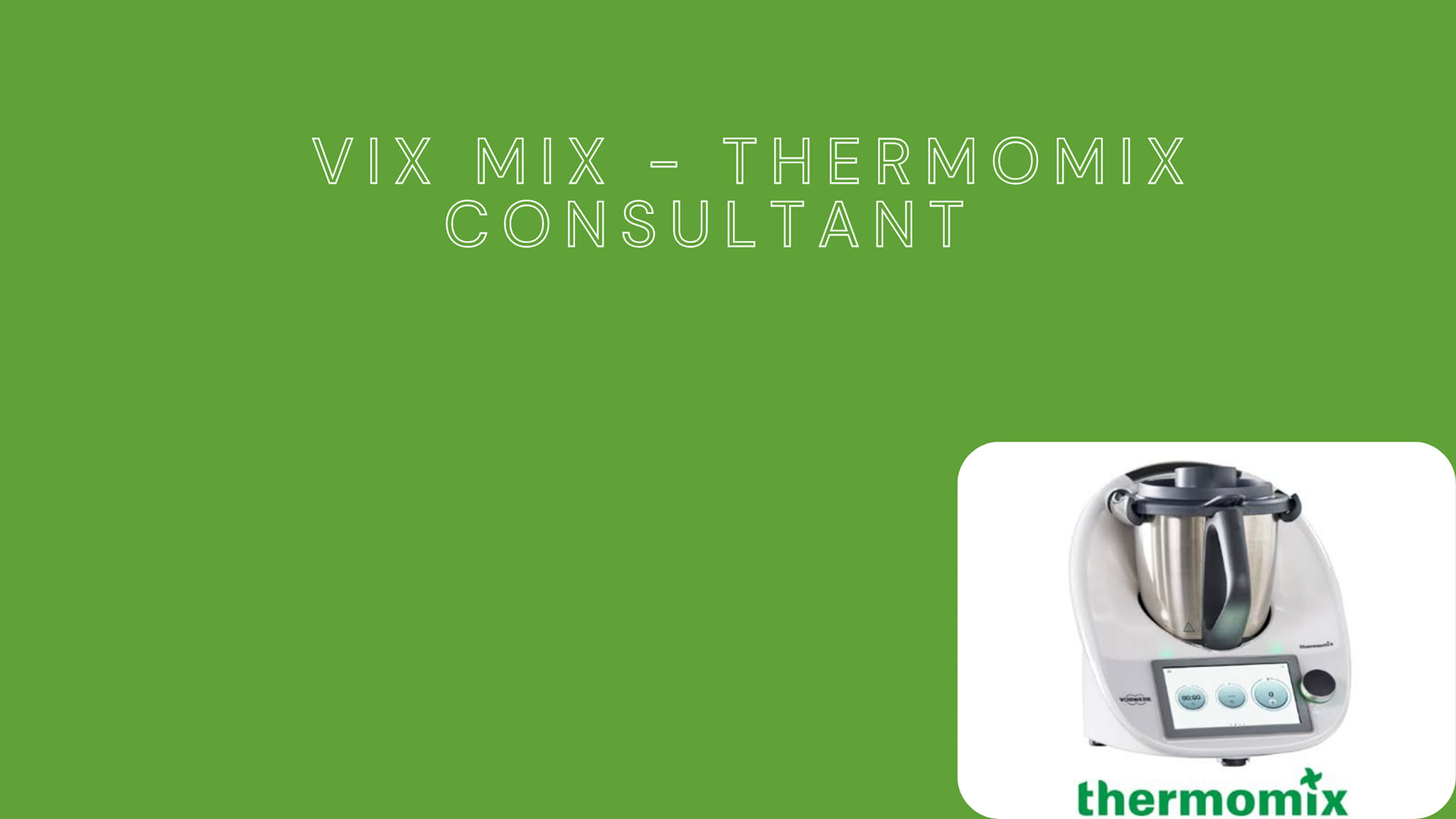 Vix Mix - Thermomix Consultant Australia