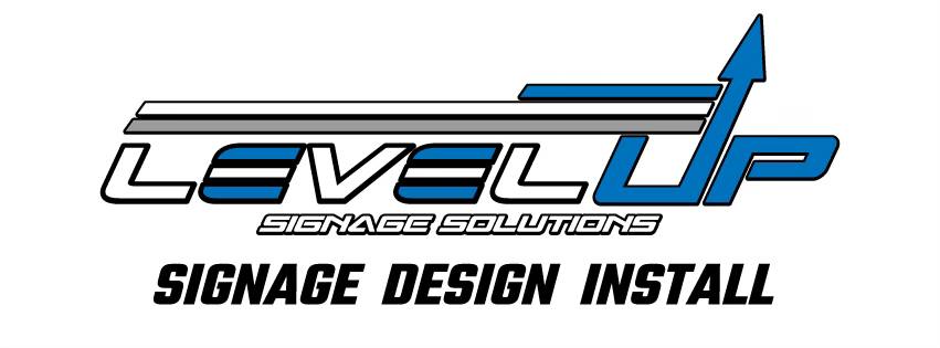 Level Up Signage Solutions | Melbourne VIC