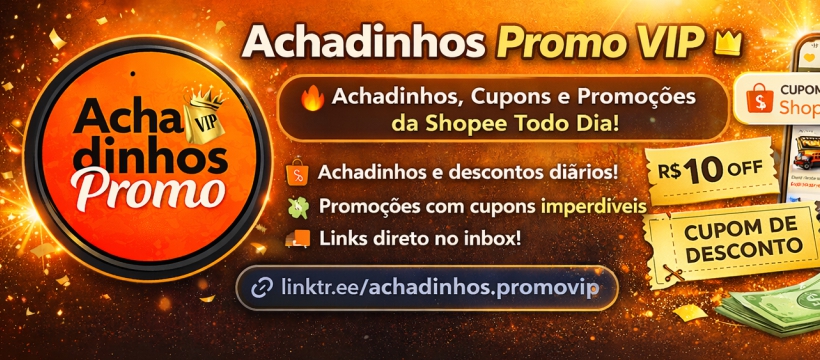 Achadinhos Promo Vip