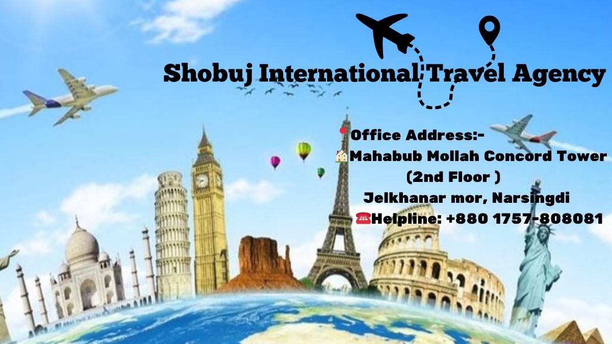 Shobuj International Travel Agency | Narsingdi