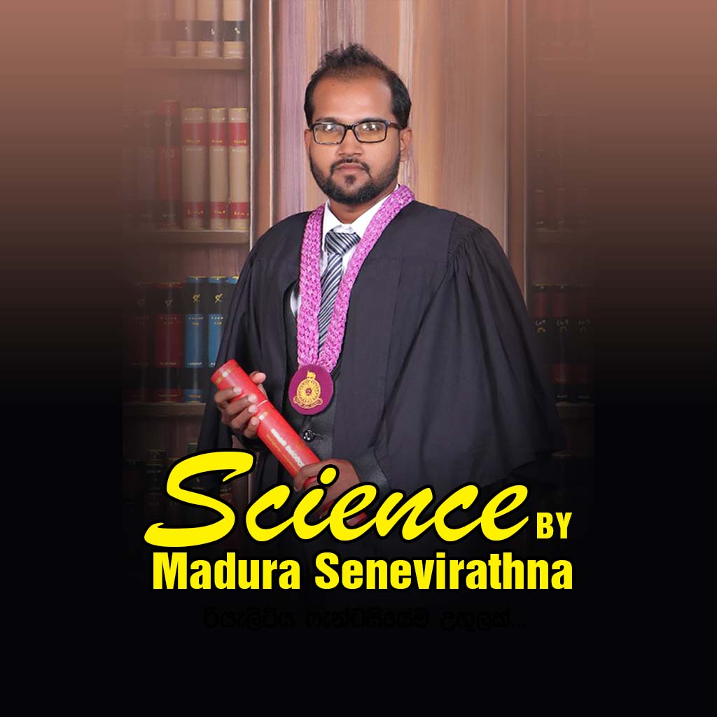 Science by Madhura Senevirathna | Matara