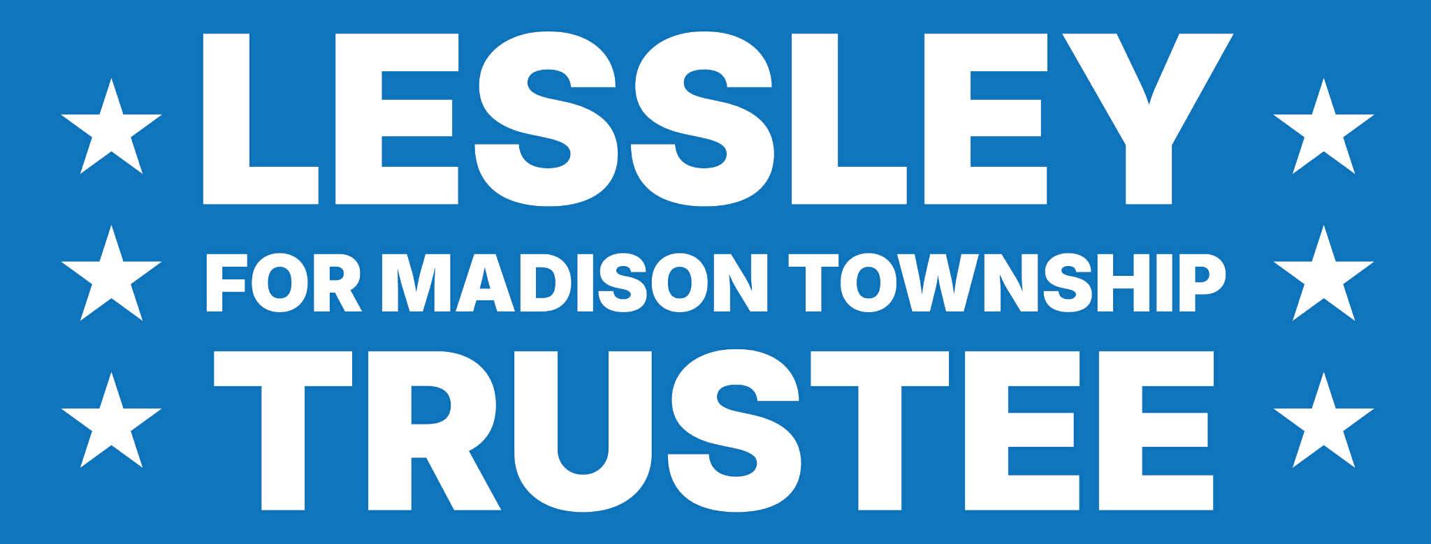 Kasie Lessley for Madison Township Trustee