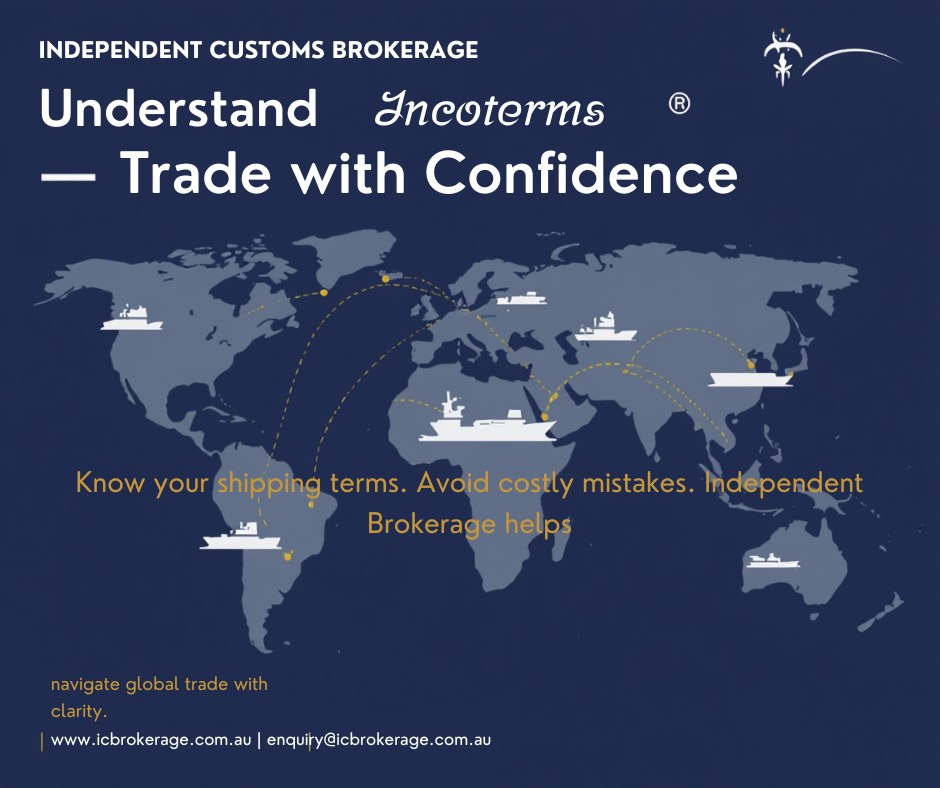 🌐 Incoterms Explained –... - Independent Customs Brokerage | Facebook