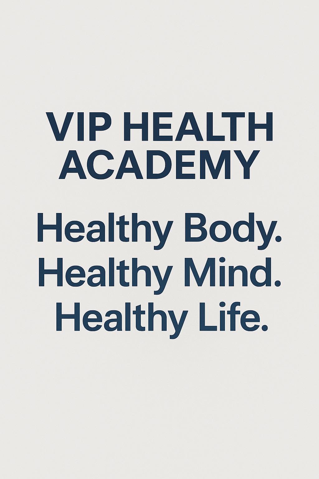 Vip Health Academy